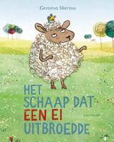 Het schaap dat een ei uitbroedde - Gemma Merino - Hardcover (9789047709114)