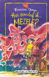 Hoe overleef ik mezelf? - Francine Oomen - ebook