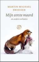 Mijn eerste moord - Martin Michael Driessen - ebook