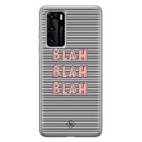 Huawei P40 siliconen telefoonhoesje - Blah blah blah