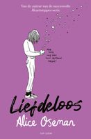 Liefdeloos - Alice Oseman - ebook