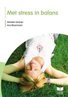 Met stress in balans - A. Bloemraad, M. Verduijn - Paperback (9789041510952)