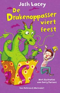 De drakenoppasser viert feest - Josh Lacey - ebook