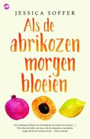 Als de abrikozen morgen bloeien - Jessica Soffer - ebook - thumbnail