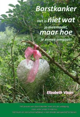Borstkanker - Elizabeth Visser - Paperback (9789492247124)