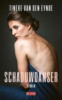 Schaduwdanser - Tineke Van den Eynde - ebook