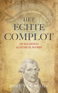 Het echte complot - Roel Van Duijn - ebook