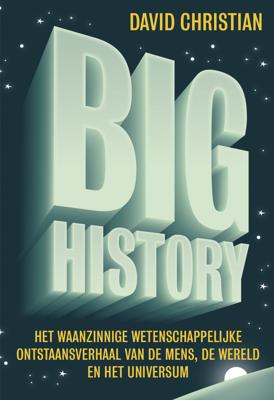 Big History - David Christian - eBook (9789492493248) Big History - David Christian - eBook (9789492493248)