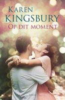 Op dit moment - Karen Kingsbury - ebook - thumbnail