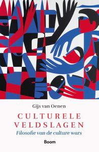 Culturele veldslagen - Gijs van Oenen - ebook