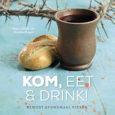 Kom, eet en drink! - Paperback (9789023924975)