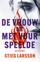 De vrouw die met vuur speelde (Paperback) - thumbnail