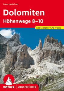 Wandelgids Dolomiten-Höhenwege 8-10 (Dolomieten) | Rother Bergverlag