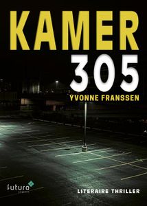 Kamer 305 - Yvonne Franssen - ebook