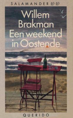 Een weekend in Oostende - Willem Brakman - eBook (9789021444147) Een weekend in Oostende - Willem Brakman - eBook (9789021444147)