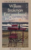 Een weekend in Oostende - Willem Brakman - eBook (9789021444147)