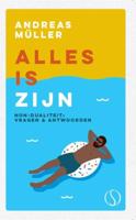 Alles is Zijn - Andreas Müller - eBook (9789493301375)