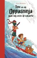 Timo en de oppasninja gaan nog even op vakantie - Lisa Boersen - ebook