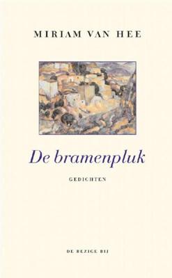 De bramenpluk - Miriam van Hee - eBook (9789023484172) De bramenpluk - Miriam van Hee - eBook (9789023484172)