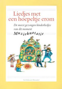 Liedjes Met Een Hoepeltje Erom - Muzieknotatie