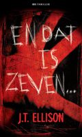 En dat is zeven... - JT Ellison - ebook