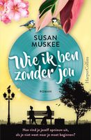 Wie ik ben zonder jou - Susan Muskee - ebook - thumbnail