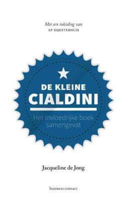De kleine Cialdini - Jacqueline de Jong - Hardcover (9789047008644) De kleine Cialdini - Jacqueline de Jong - Hardcover (9789047008644)