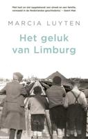 Het geluk van Limburg - Marcia Luyten - Paperback (9789403125008)