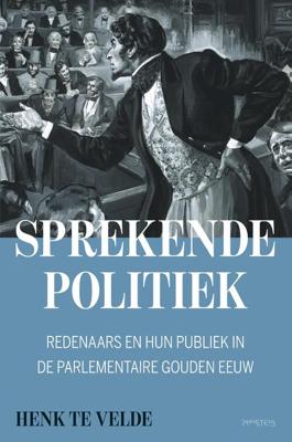 Sprekende politiek - Henk Te Velde - eBook (9789035144002) Sprekende politiek - Henk Te Velde - eBook (9789035144002)