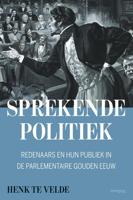 Sprekende politiek - Henk Te Velde - eBook (9789035144002)
