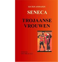 Trojaanse vrouwen - Annaeus Lucius Seneca - ebook - thumbnail