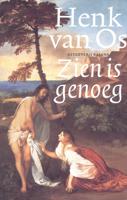Zien is genoeg - Henk van Os - eBook (9789460030857)