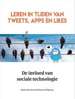 Leren in tijden van tweets, apps en likes - Joitske Hulsebosch, Sibrenne Wagenaar - Paperback (9789082326147)