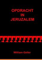 Opdracht in Jeruzalem - William Geller - Paperback (9789464058482)