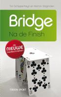 Bridge, na de finish - Martin Slagmolen, Ton Schipperheyn - Paperback (9789043914086)