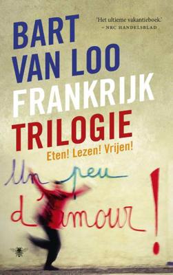 Frankrijktrilogie - Bart van Loo - Paperback (9789023498353)