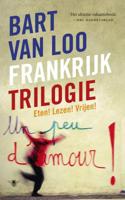 Frankrijktrilogie - Bart van Loo - Paperback (9789023498353)