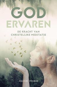 God ervaren - Joachim Vreeman - ebook