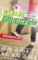 Weblog van een bruggertje - Annemarie Bon - ebook