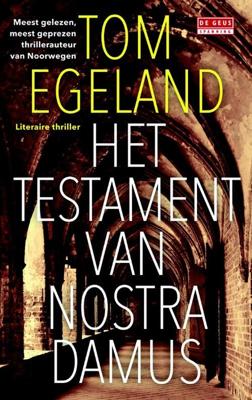 Het testament van Nostradamus - Tom Egeland - eBook (9789044530995)