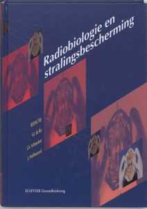 Leerboeken voor radiologisch laboranten - Radiobiologie en stralingsbescherming