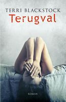 Terugval - Terri Blackstock - ebook