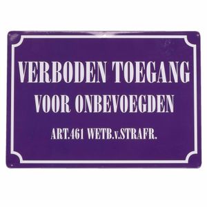 Metalen bordje verboden toegang voor onbevoegden 21 x 15 cm