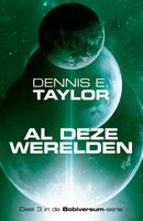 Al deze werelden - Dennis E. Taylor - ebook - thumbnail