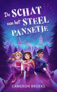 De schat van het steelpannetje - Cameron Broeks - ebook