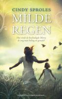 Milde regen - Cindy Sproles - ebook