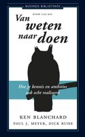 Van weten naar doen - Ken Blanchard - ebook