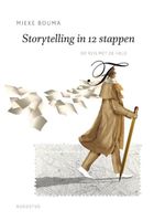 Storytelling in 12 stappen - Mieke Bouma - ebook