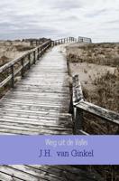 Weg uit de Vallei - J.H. van Ginkel - Paperback (9789402172539)