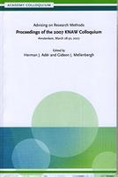 Advising on research methods: proceedings of the 2007 KNAW Colloquium Amsterdam, 28-30, 2007 (English Edition)